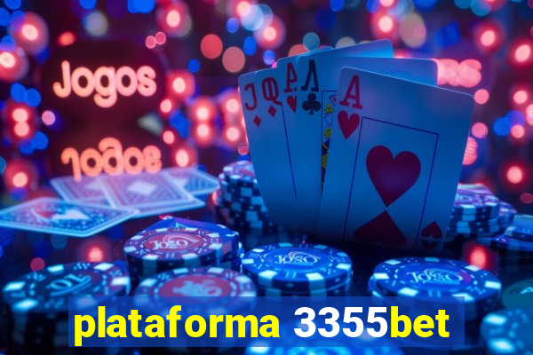 plataforma 3355bet